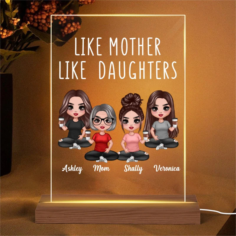 Like Mother Like Daughters Doll Mom And Daughters Sitting Mother's Day Gift For Mom Personalized Rectangle Acrylic Plaque LED Lamp Night Light